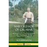 Mary Slessor of Calabar: Biography of a Christian Woman; A Scottish Presbyterian Missionary in Africa (Hardcover)