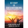Best Therapy for Teens to Twentysomethings: A Parent's Guide to Finding Mental Health Support