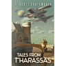 Tales From Tharassas: Tharassas Cycle Book 0