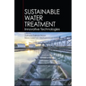 Sustainable Water Treatment: Innovative Technologies