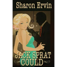 Jack Sprat Could