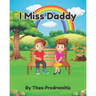 I Miss Daddy
