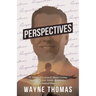 Perspectives: 17 Things I Learned About Living Your Best Life While Battling a Terminal Illness