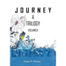 Dignity: Volume III in the Journey Trilogy