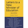 Letters to a New Minister of Education