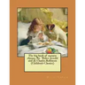 The big book of nursery rhymes. By: Walter Jerrold and ill. Charles Robinson (Children's Classics)