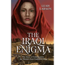 The Iraqi Enigma: "The Story of Enheduanna, the World's First Published Poet"