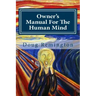 Owner's Manual For The Human Mind: The Science Of Letting Go