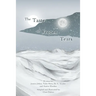 The Taste of Frozen Tears: My Antarctic Walkabout- A Graphic Novel