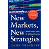 New Markets, New Strategies