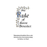 The Rule of Saint Benedict