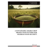 A Sustainable Arable Crop Production Pattern for Nigerian Food Security