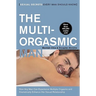 The Multi-Orgasmic Man: Sexual Secrets Every Man Should Know