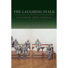 The Laughing Stalk: Live Comedy and Its Audiences
