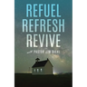 Refuel Refresh Revive with Pastor Jim Diehl