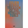Treason of the Intellectuals