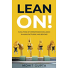 Lean On!: Evolution of Operations Excellence with Digital Transformation in Manufacturing and Beyond