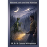 Horned Jack and the Mantids