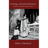 Forming a Christian Mentality