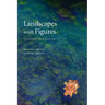 Landscapes with Figures: The Nonfiction of Place