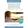 Saving Your Marriage Before It Starts Workbook for Men: Seven Questions to Ask Before---And After---You Marry