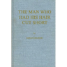 Man Who Had His Hair Cut