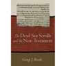 The Dead Sea Scrolls and the New Testament