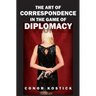 The Art of Correspondence in the Game of Diplomacy