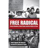 Free Radical: Ernest Chambers, Black Power, and the Politics of Race