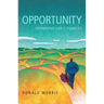 Opportunity: Optimizing Life's Chances