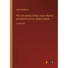 The Lock and Key Library; Classic Mystery and Detective Stories: Modern English: in large print