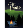 The Bridge to Home