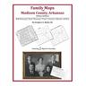 Family Maps of Madison County, Arkansas