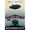 Odd Men Out