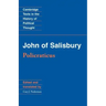 John of Salisbury: Policraticus
