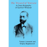 The Wizard of Warsaw: A Chess Biography of Szymon Winawer