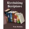 Revisiting Scripture