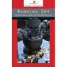 Running Dry: Essays on Energy, Water, and Environmental Crisis