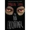 The Thin Executioner