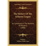 The History Of The Achaean League: As Contained In The Remains Of Polybius (1888)
