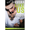 Lovers Like Us