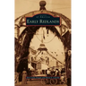 Early Redlands