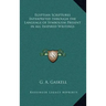 Egyptian Scriptures Interpreted Through the Language of Symbolism Present in All Inspired Writings