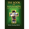 The Book of Mammon: A Biblical Theology of Wealth
