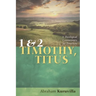 1 and 2 Timothy, Titus