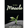 Be the Miracle