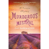 Murderous Mistral