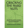 Cracking the Hard Nuts: The Portable Guide for Successful Forensic Accounting Investigation and Fraud Examination