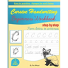 Cursive Handwriting Beginners Workbook: learn how to write cursive handwriting step by step practice book for kids, teens or adults children's teachin