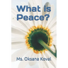 What is Peace?